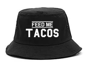 Feed Me Tacos Mens Bucket Hat