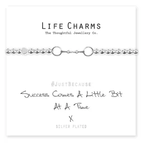 Life Charms Success Comes A Little At A Time Bracelet